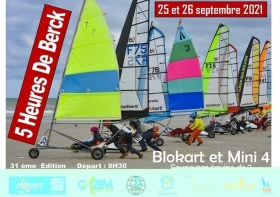 5 HEURES de BERCK le 25 et 26 SEPTEMBRE 2021 - Blokart Team France